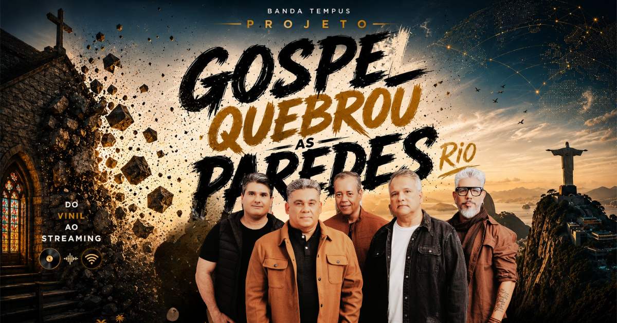 Banda Tempus anuncia o projeto “O Gospel Quebrou as Paredes Rio” e prepara álbum histórico que reunirá ícones da música cristã brasileira